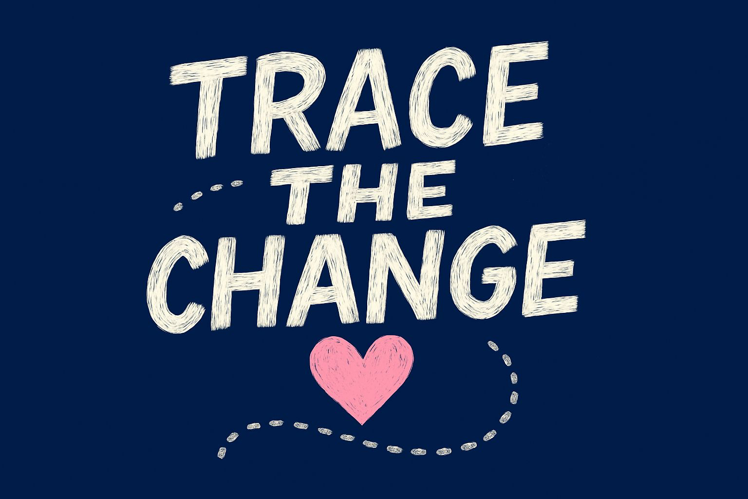 Trace the Change